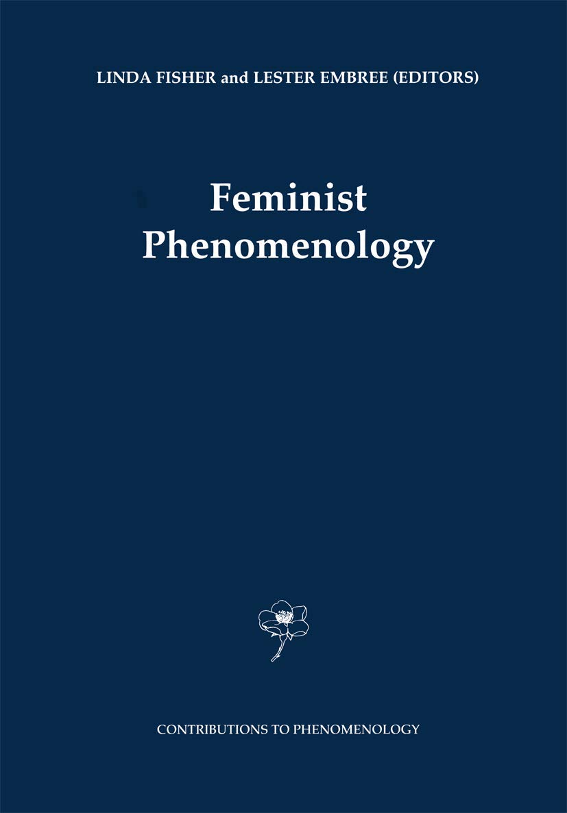 Feminist Phenomenology (Contributions to Phenomenology),Used