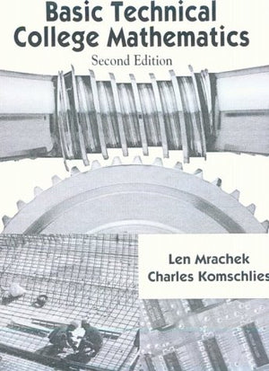 Basic Technical College Mathematics, Second Edition,Used