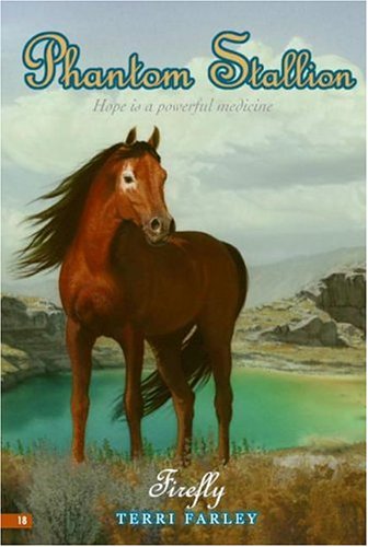 Firefly (18) (Phantom Stallion, 18),Used