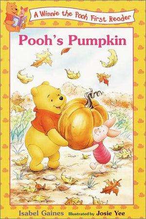 Pooh's Pumpkin (A Winnie the Pooh First Reader),Used