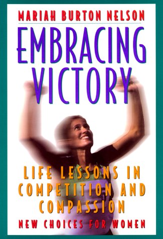 Embracing Victory: Life Lessons In Competition And Compassion,Used
