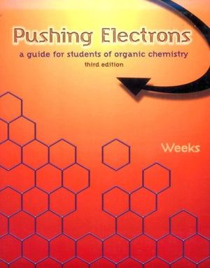 Pushing Electrons: A Guide for Students of Organic Chemistry, 3rd,Used