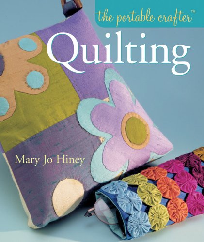 The Portable Crafter: Quilting,Used