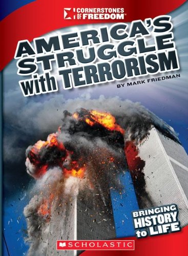 America's Struggle with Terrorism (Cornerstones of Freedom),Used