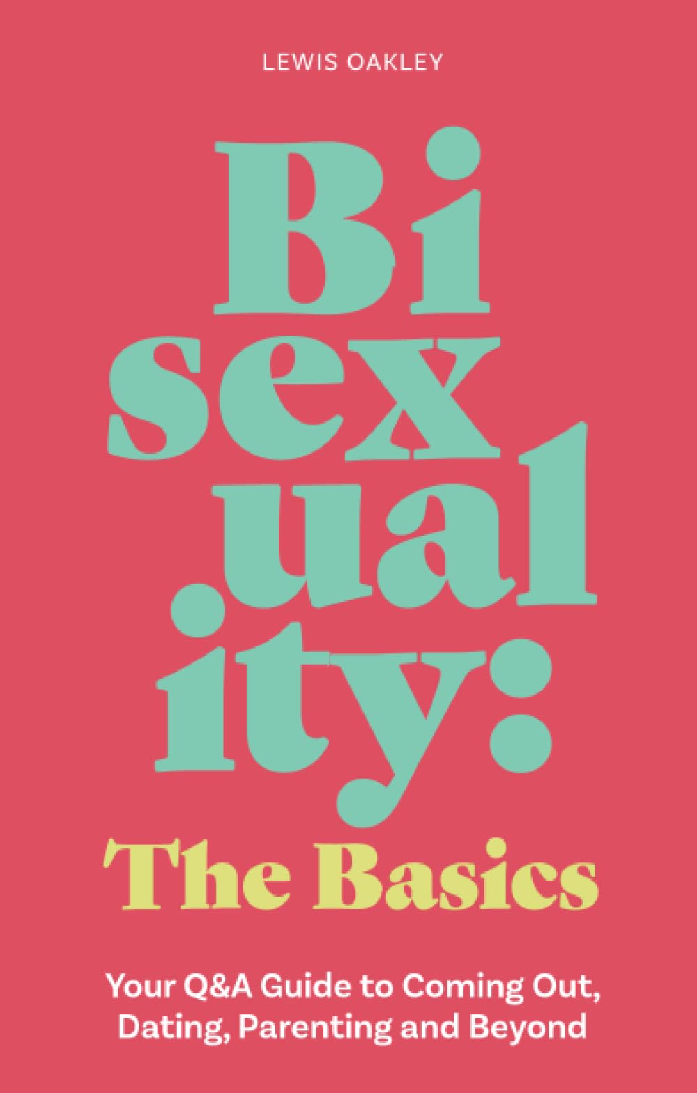 Bisexuality: The Basics,New