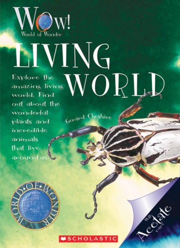 Living World (World of Wonder) (Library Edition),Used