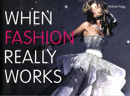When Fashion Really Works,Used