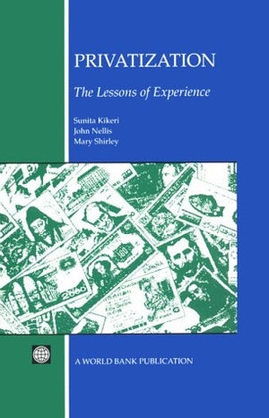Privatization: The Lessons of Experience,Used
