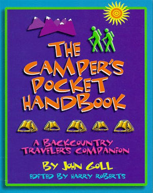 The Camper's Pocket Handbook: A Backcountry Traveler's Companion,Used
