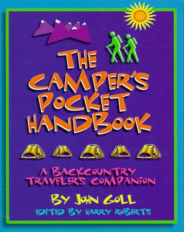 The Camper's Pocket Handbook: A Backcountry Traveler's Companion,Used