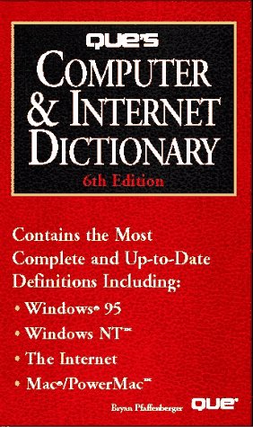 Que's Computer & Internet Dictionary,Used