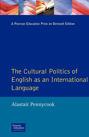 The Cultural Politics of English as an International Language (Language In Social Life),Used