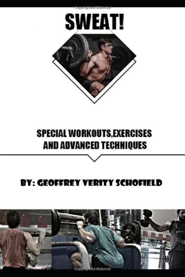SWEAT: Special Workouts, Exercises and Advanced Techniques: Everything youll need to know on your fitness journey,Used