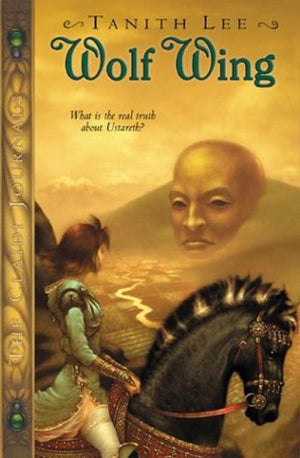 Wolf Wing: The Claidi Journals IV,Used