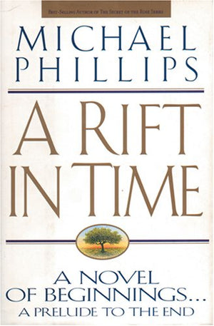 A Rift in Time (The Livingstone Chronicles, No. 1),Used