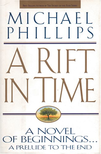 A Rift in Time (The Livingstone Chronicles, No. 1),Used