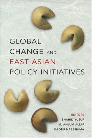 Global Change And East Asian Policy Initiatives,New