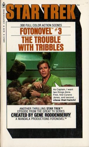 The Trouble With Tribbles (Star Trek Fotonovel #3),New