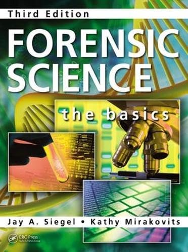 Forensic Science: The Basics, Third Edition,Used