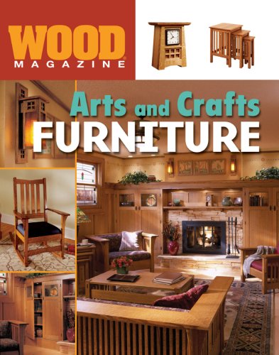 Wood Magazine: Arts and Crafts Furniture,New