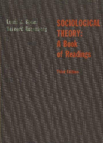 Sociological theory: A book of readings,Used