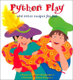 Python Play: And Other Recipes for Fun,Used