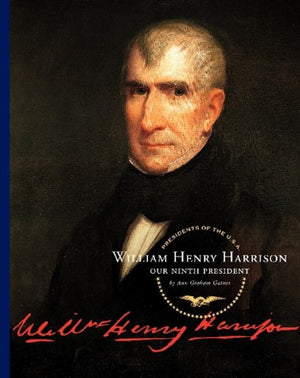 William Henry Harrison: Our Ninth President (Presidents of the U.S.A.),Used