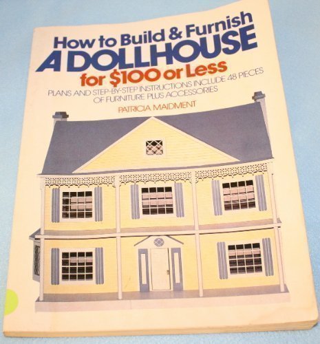 How to Build and Furnish a Dollhouse for $100 or Less,Used