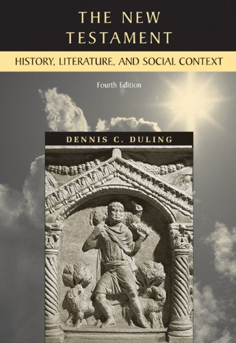 The New Testament: History, Literature, and Social Context,Used