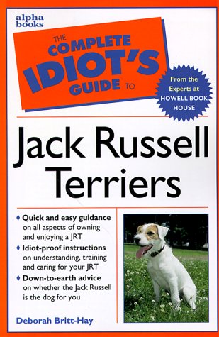 The Complete Idiot's Guide To Jack Russell Terriers,Used