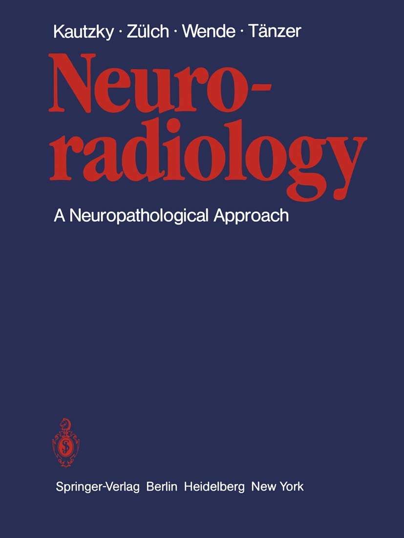 Neuroradiology: A Neuropathological Approach,Used