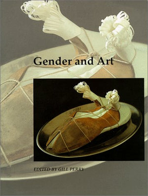 Gender and Art (Art and Its Histories Series),Used