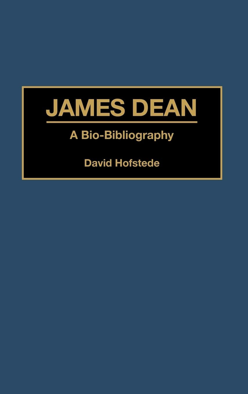 James Dean: A Biobibliography (Biobibliographies In The Performing Arts)