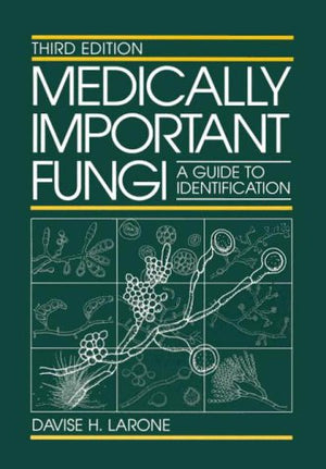 Medically Important Fungi: A Guide to Identification,Used