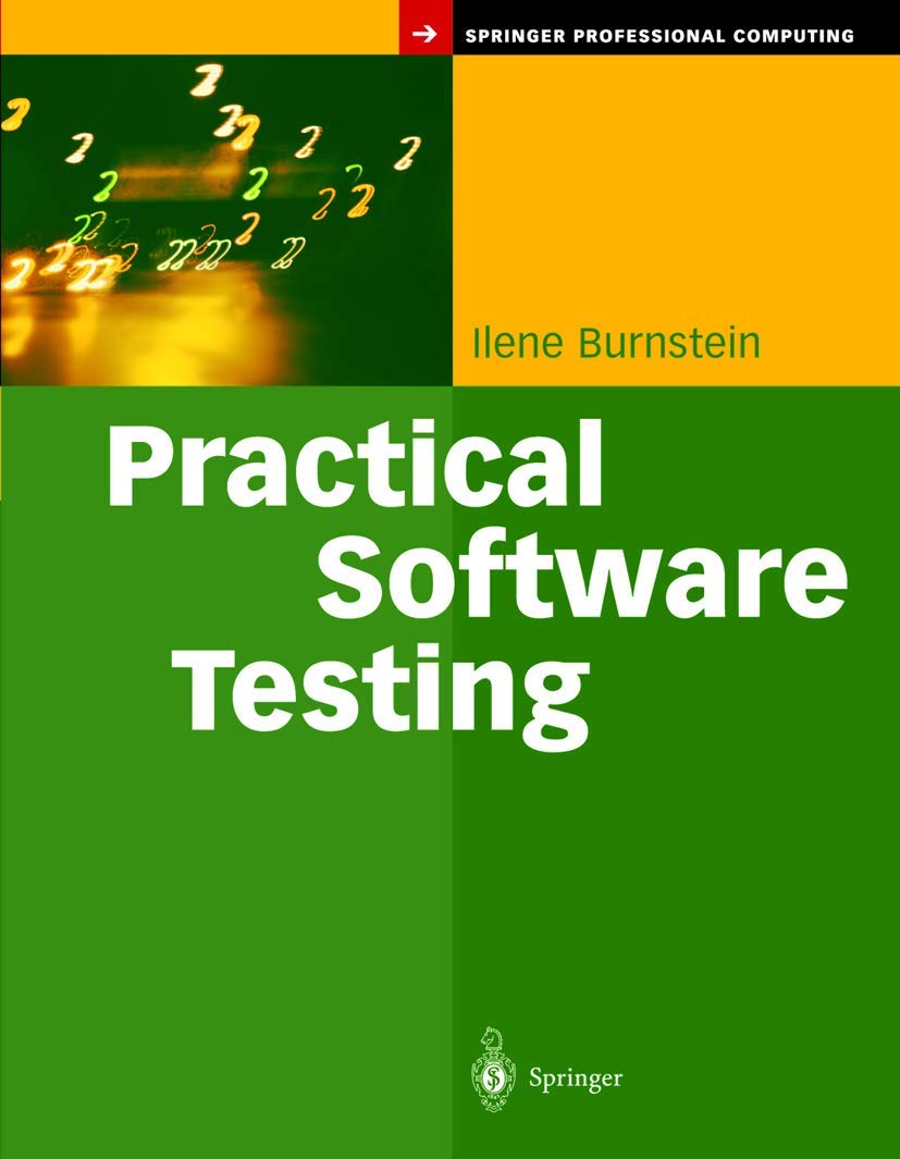 Practical Software Testing: A ProcessOriented Approach (Springer Professional Computing),Used