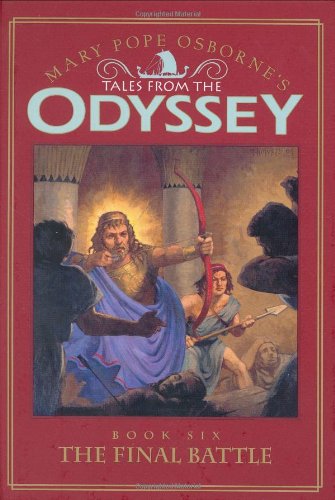 The Final Battle (Tales from the Odyssey, 6),Used