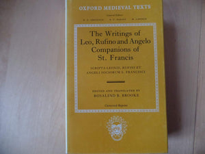 Scripta Leonis, Rufini, et Angeli Sociorum S. Francisci (Oxford Medieval Texts),Used