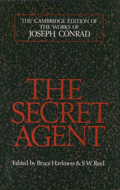 The Secret Agent: A Simple Tale (The Cambridge Edition of the Works of Joseph Conrad),Used