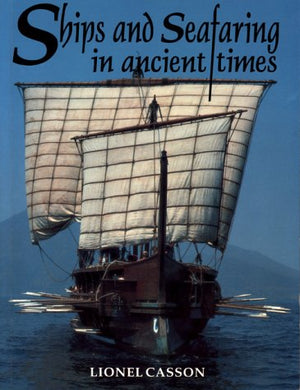 Ships and Seafaring in Ancient Times,Used