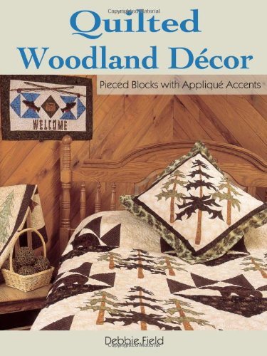 Quilted Woodland Decor: Pieced Blocks with Applique Accents,Used