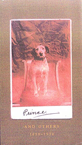 Prince and Other Dogs, 18501940,Used