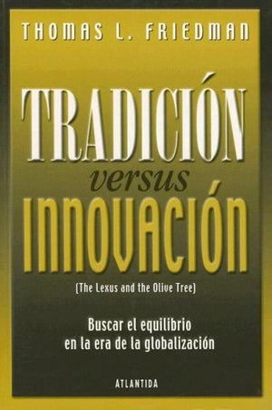 Tradicion Versus Innovacion (Spanish Edition),Used