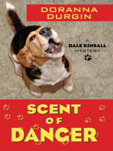 Scent of Danger: A Dale Kinsall Mystery (Five Star Mystery Series),Used