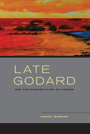 Late Godard and the Possibilities of Cinema,Used