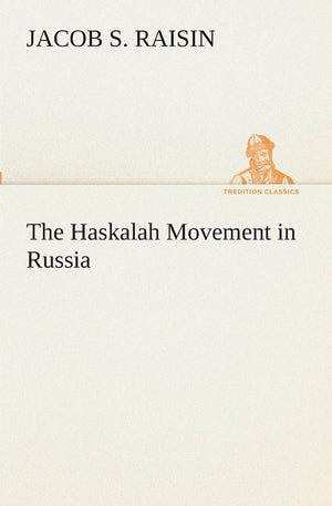 The Haskalah Movement in Russia,Used
