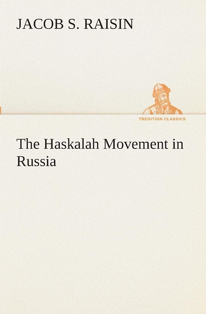 The Haskalah Movement in Russia,Used