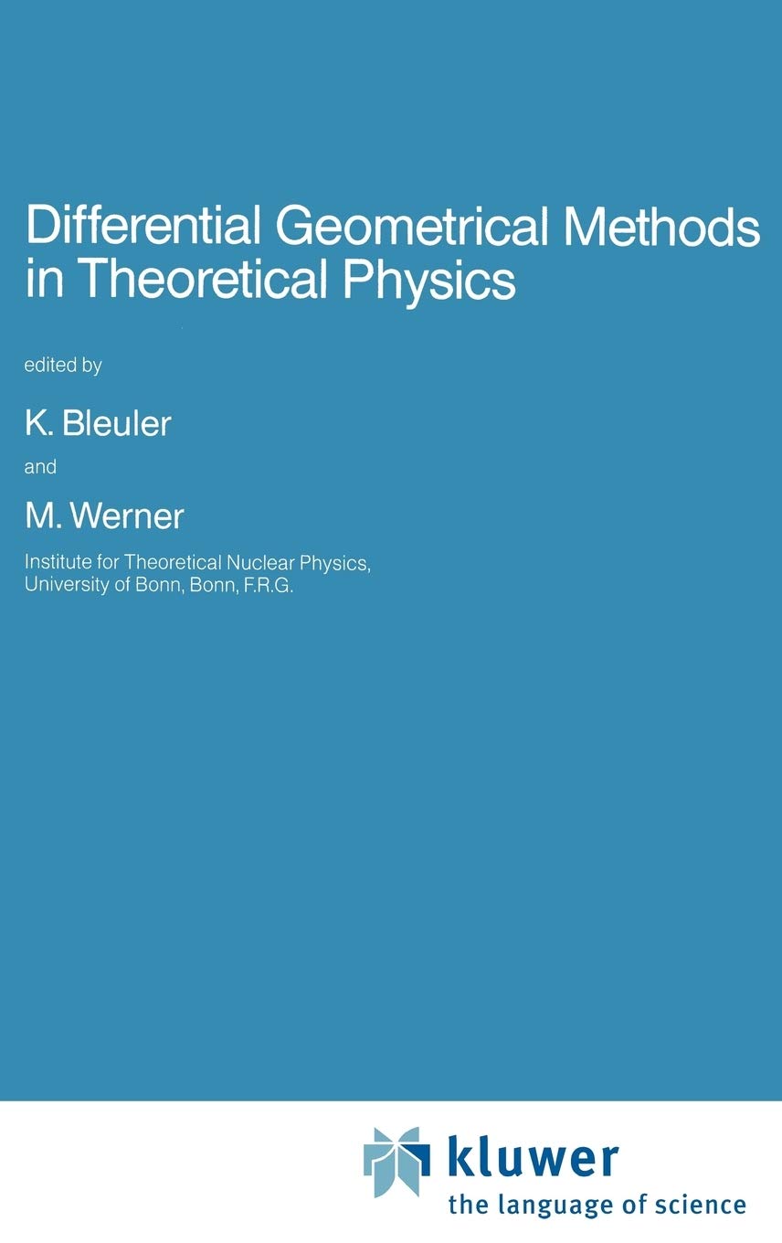 Differential Geometrical Methods in Theoretical Physics (Nato Science Series C:, 250),Used
