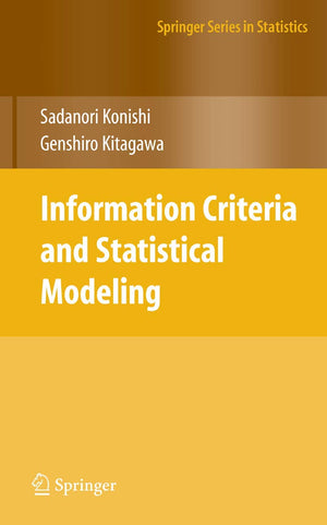 Information Criteria and Statistical Modeling (Springer Series in Statistics),Used