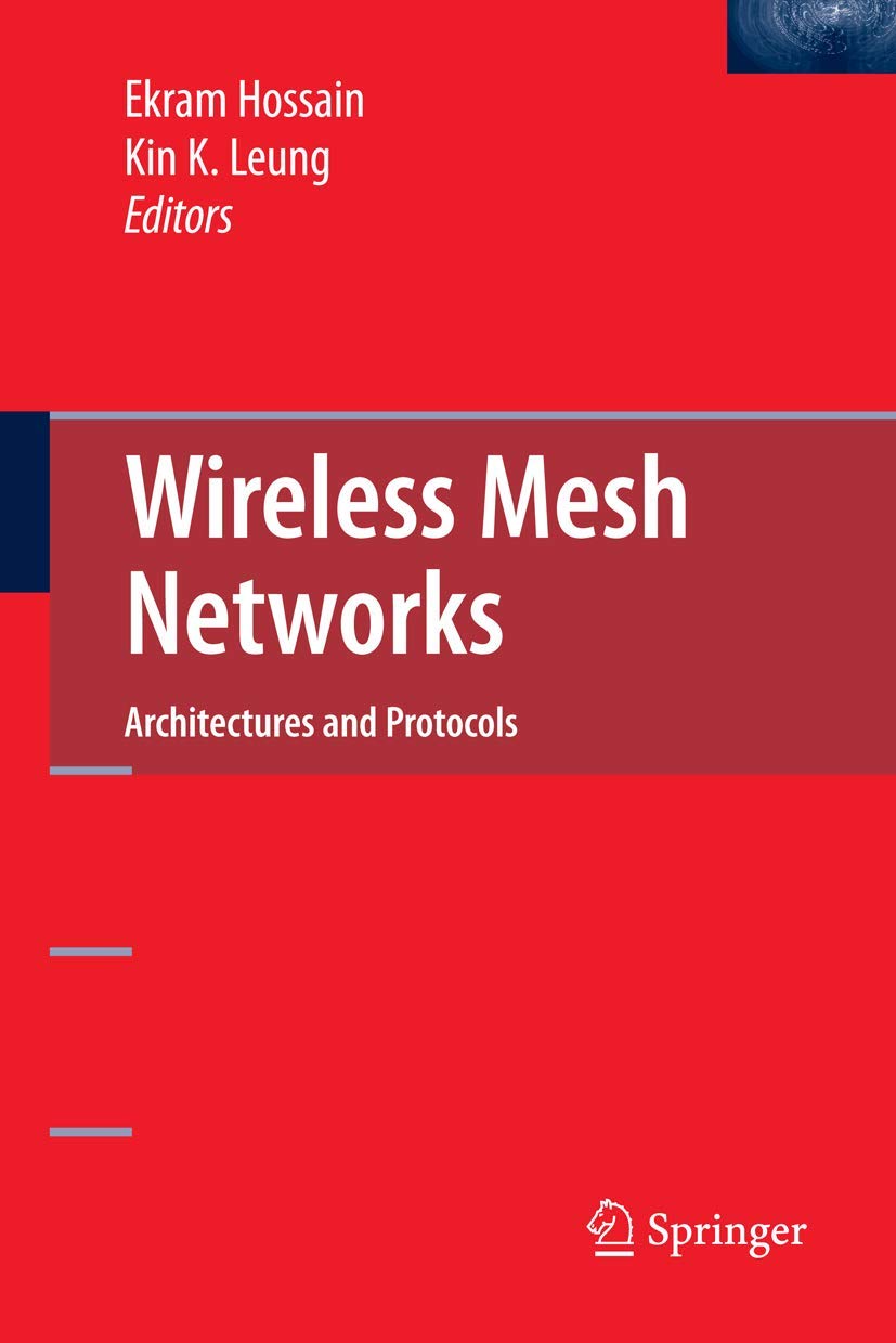 Wireless Mesh Networks: Architectures and Protocols,Used