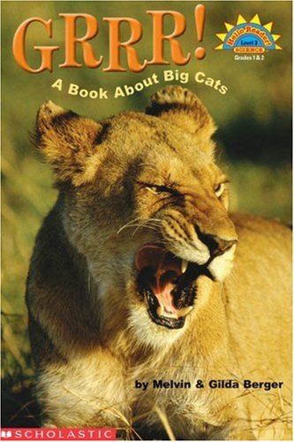 Grrr! A Book About Big Cats (Hello Reader!),Used